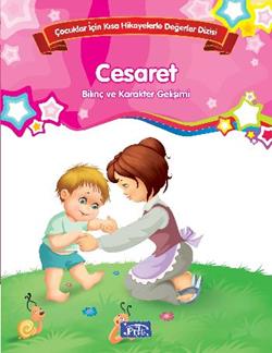 Bilinç ve Karakter Gelişimi - Cesaret - mezetto
