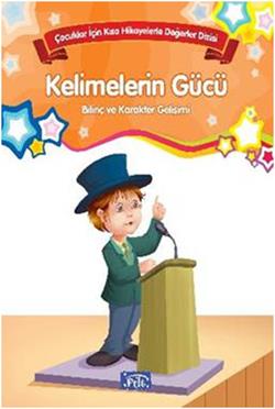 Bilinç ve Karakter Gelişimi - Kelimelerin Gücü - mezetto
