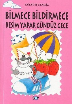 Bilmece Bildirmece Resim Yapar Gündüz Gece - mezetto