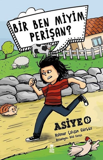 Bir Ben Miyim Perişan mı? - Asiye 3