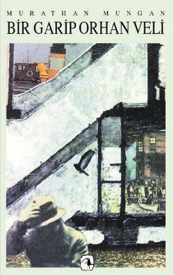 Bir Garip Orhan Veli - mezetto
