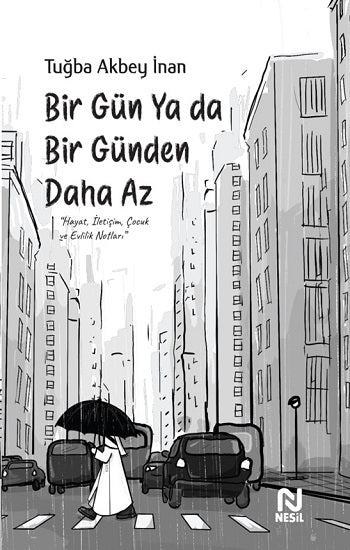 Bir Gün Ya da Bir Günden Daha Az