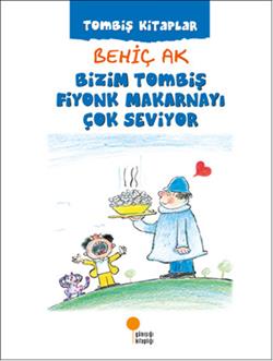 Bizim Tombiş Fiyonk Makarnayı Çok Seviyor - mezetto