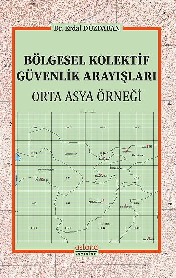 Bölgesel Kollektif Güvenlik Arayışları