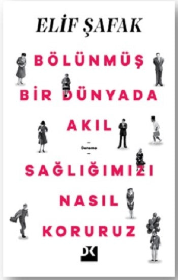 Bölünmüş Bir Dünyada Akıl Sağlığımızı Nasıl Koruruz