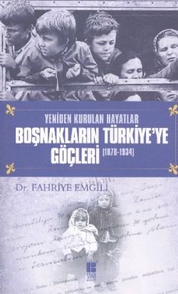 Boşnakların Türkiye’ye Göçleri 1878 - 1934 - mezetto