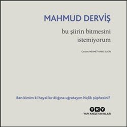 Bu Şiirin Bitmesini İstemiyorum - mezetto