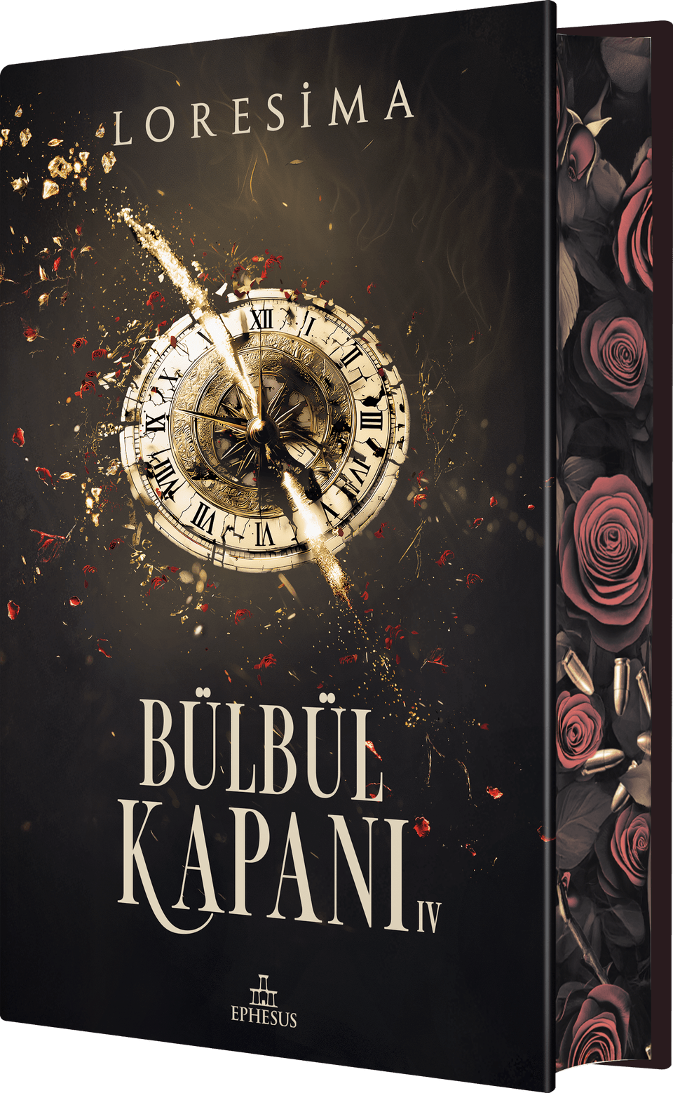 Bülbül Kapanı 4 – Ciltli Yan Boyamalı - Ephesus Yayınları Kitap