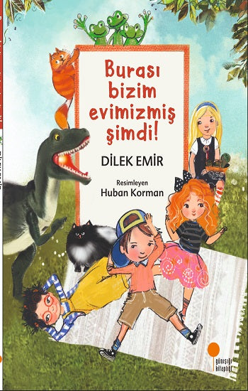 Burada Bizim Evimizmiş Şimdi!