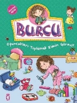Burcu - Oyuncakları Toplamak Kimin Görevi - mezetto