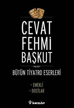 BütünTiyatro Eserleri Emekli / Dostlar - mezetto