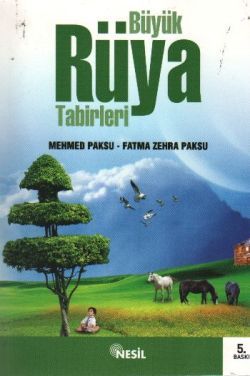 Büyük Rüya Tabirleri - mezetto