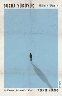 Buzda Yürüyüş / Münih - Paris - mezetto