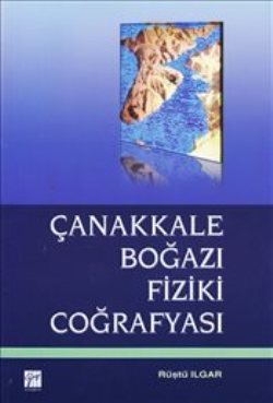 Çanakkale Boğazı Fiziki Coğrafyası - mezetto