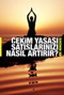 Çekim Yasası Satışlarınızı Nasıl Artırır? - mezetto