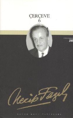 Halbzeit 6:82 - Necip Fazıl Bütün Eserleri