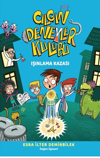 Çılgın Deneyler Kulübü 1 – Işınlama Kazası