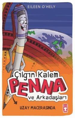 Çılgın Kalem Penna ve Arkadaşları - Uzay Macerasında - mezetto