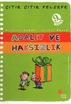 Çıtır Çıtır Felsefe Serisi 02 - Adalet ve Haksızlık - mezetto