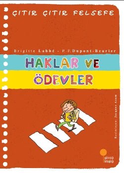 Çıtır Çıtır Felsefe Serisi 15 - Haklar ve Ödevler - mezetto