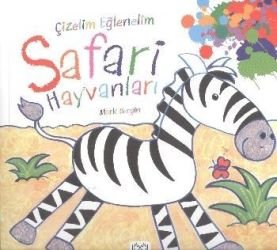 Çizelim Eğlenelim - Safari Hayvanları - mezetto
