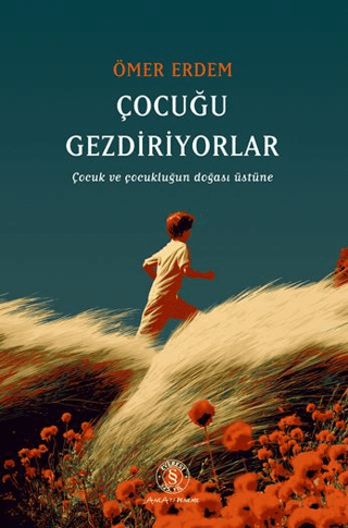 Çocuğu Gezdiriyolar - Everest Yayınları Kitap