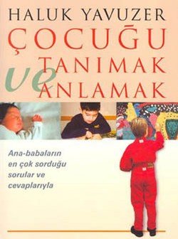 Çocuğu Tanımak ve Anlamak - mezetto