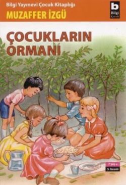 Çocukların Ormanı - mezetto