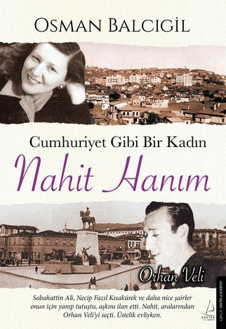 Cumhuriyet Gibi Bir Kadın Nahit Hanım Kitabı Osman Balcıgil - Destek Yayınları - Mezetto.co.uk