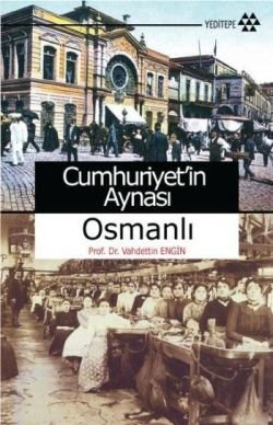 Cumhuriyet’in Aynası Osmanlı - mezetto