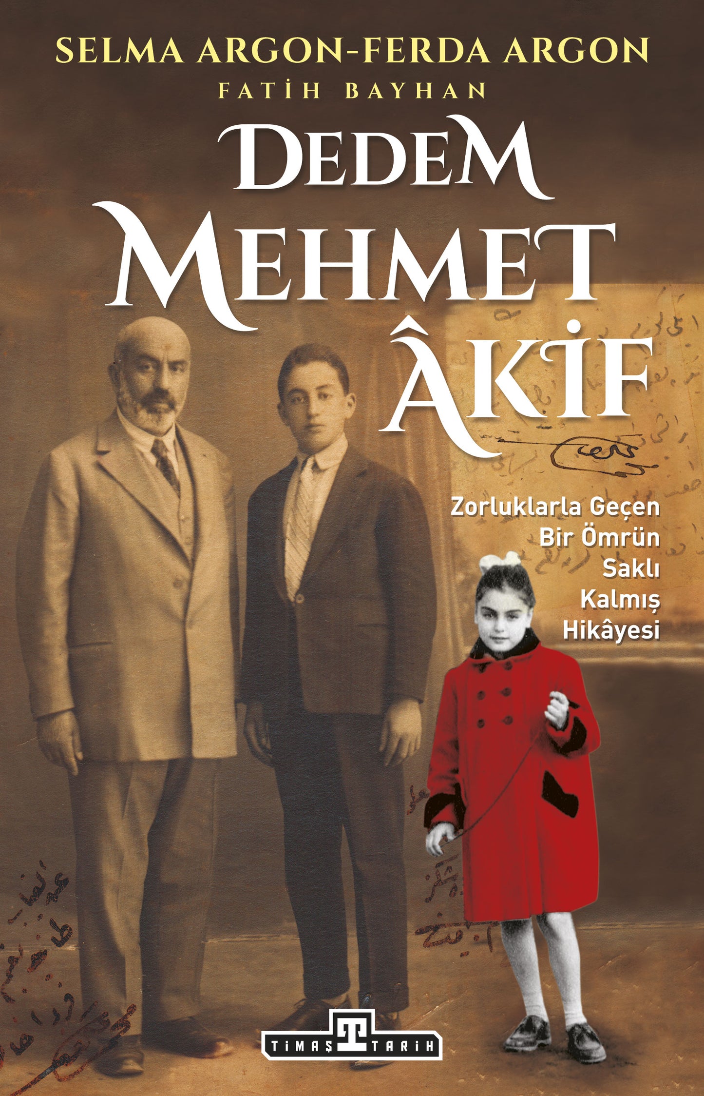 Dedem Mehmet Akif