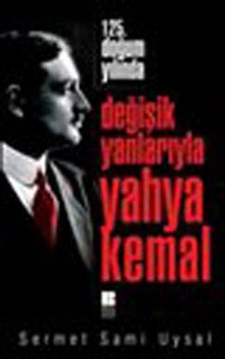 Değişik Yanlarıyla Yahya Kemal - mezetto