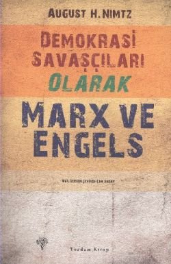Demokrasi Savaşçıları Olarak Marx ve Engels - mezetto
