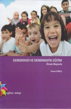 Demokrasi ve Demokratik Eğitim - mezetto