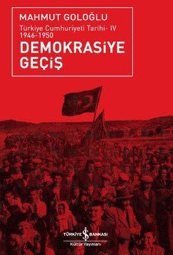 Demokrasiye Geçiş (1946 - 1950) - mezetto