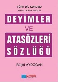 Deyimler ve Atasözleri Sözlüğü - Evrensel İletişim Yayınları Kitap