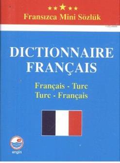 Dictionnaire Français - Fransızca Mini Sözlük - mezetto