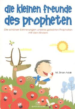 Die Kleinen Freunde Des Propheten - mezetto