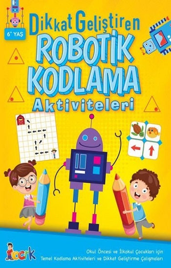 Dikkat Geliştirme Robotik Kodlama Aktiviteleri