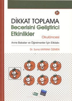 Dikkat Toplama Becerisini Geliştirici Etkinlikler - Okulöncesi - mezetto