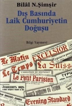 Dış Basında Laik Cumhuriyetin Doğuşu - mezetto
