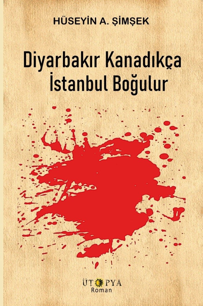 Diyarbakır Kanadıkça İstanbul Boğulur