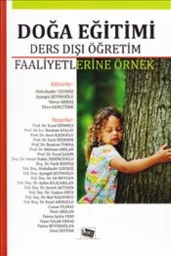 Doğa Eğitimi - Ders Dışı Öğretim Faaliyetlerine Örnek - mezetto