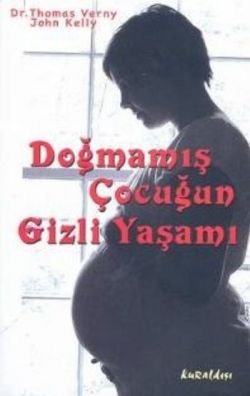 Doğmamış Çocuğun Gizli Yaşamı - mezetto