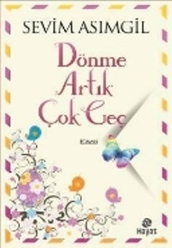 Dönme Artık Geç