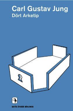 Dört Arketip - Ötekini Dinlemek Dizisi 14 (Die Archetypen und das kollektive Unbewusste) - mezetto