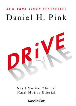 Drive (Nasıl Motive Oluruz? Nasıl Motive Ederiz?) - mezetto