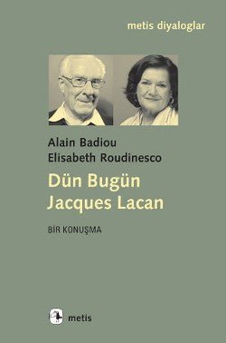 Dün Bugün Jacgues Lacan - mezetto