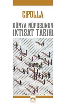 Dünya Nüfusunun İktisat Tarihi - mezetto