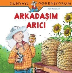 Dünyayı Öğreniyorum - Arkadaşım Arıcı - mezetto